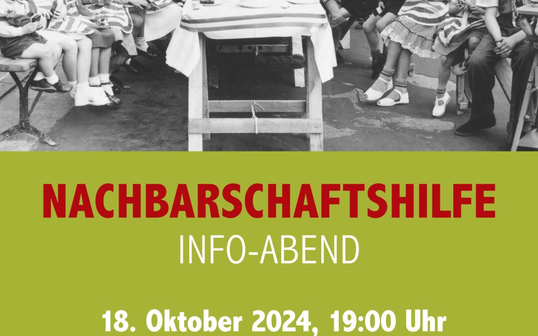 Info-Abend zur Nachbarschaftshilfe am 18.10.2024 in der Waidbachhalle Irslingen. Beginn ist um 19.00 Uhr